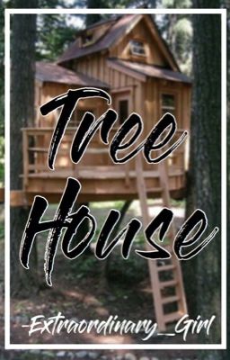 Treehouse [Stony]