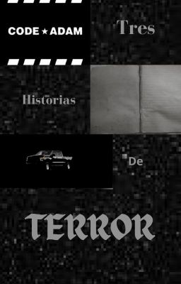 Tres Historias De Terror