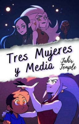 Tres Mujeres y Media - Lumity TOH