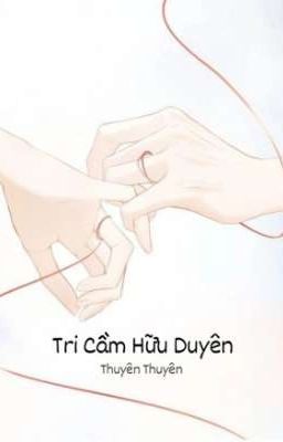 Tri Cầm Hữu Duyên