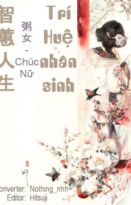 Trí Huệ nhân sinh