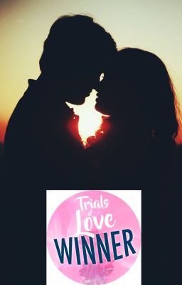 Trials of Love Contest Entries