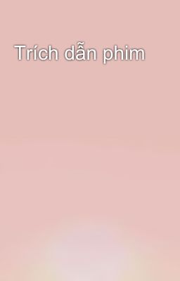 Trích dẫn phim 