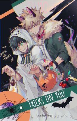 Tricks on You [KatsuDeku][COMPLETA]