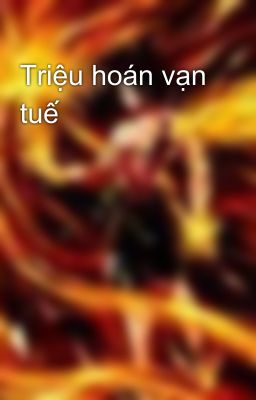 Triệu hoán vạn tuế