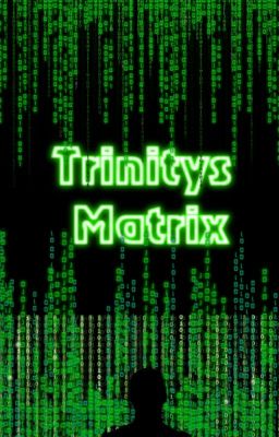 Trinitys Matrix