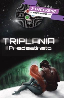 Triplania- il predestinato