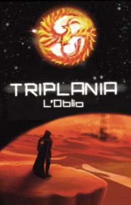 Triplania - L'Oblio  [primo volume]