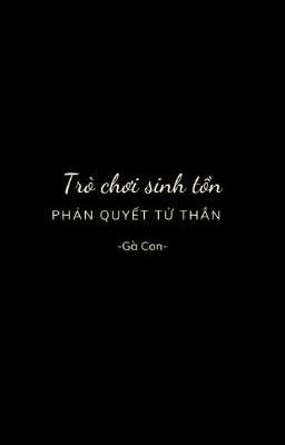 Trò chơi sinh tồn : Phán quyết tử thần 