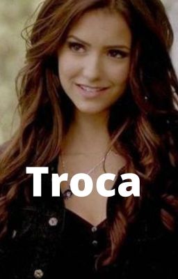 Troca