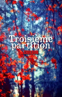 Troisième Partition