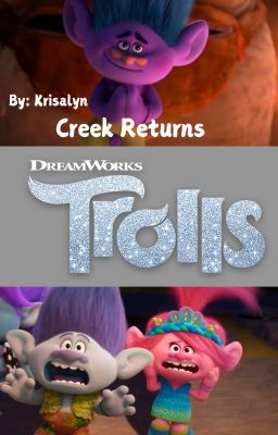 Trolls: Creek Returns