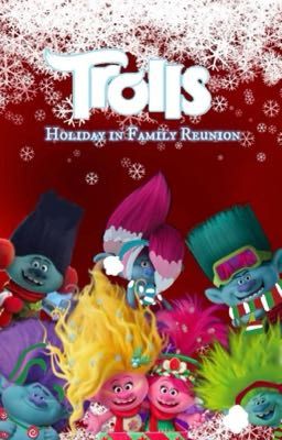 Trolls: Holiday In Family Reunion 