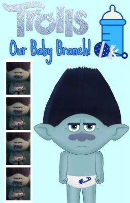 Trolls: Our Baby Branch! (DISCONTINUED)