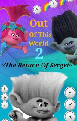 Trolls: Out Of This World 2 (The Return Of Sergei)