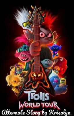 Trolls World Tour: Alternate Story