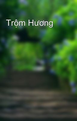 Trộm Hương