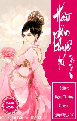 (Trọng sinh) Hầu môn khuê tú - Tây Trì Mi