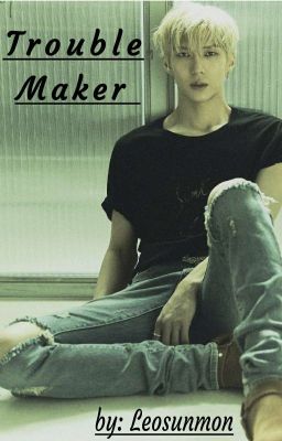 Trouble Maker #Jung Taekwoon 