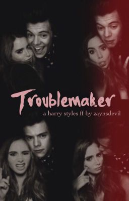 Troublemaker