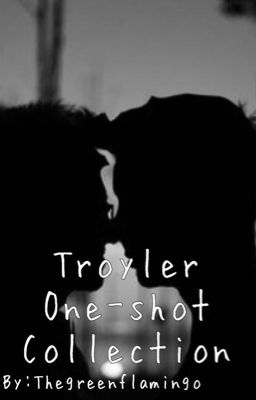 Troyler one-shot collection