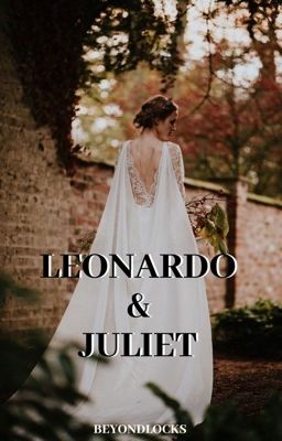 TRS #3 : Leonardo & Juliet