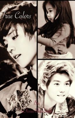 True Colors (EXO fanfic) -DISCONTINUED-