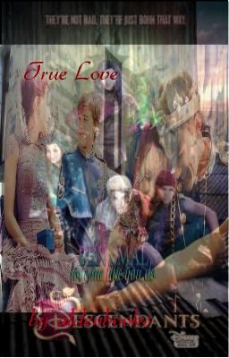 True Love: A Descendants Story