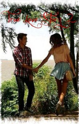 True Love Story and The mystery (Book 2) 