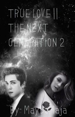 True Love||The Next Generation 2 