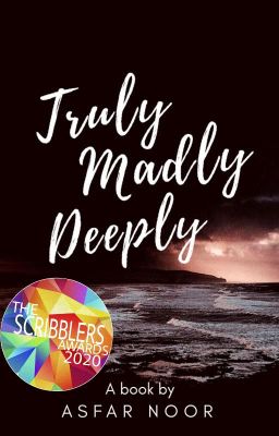 Truly Madly Deeply