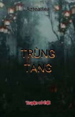 TRÙNG TANG