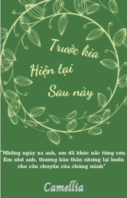 Trước kia   Hiện tại   Sau này....