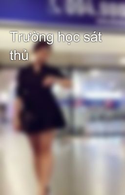 Trường học sát thủ