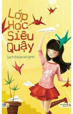 trường học siêu quậy (tuyển)