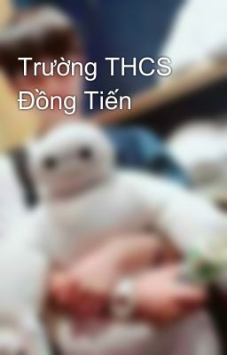 Trường THCS Đồng Tiến