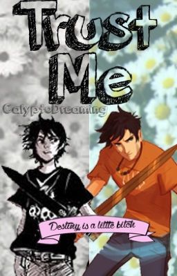 Trust Me (a Percico Fanfic; Sequel to Letters to Nico)