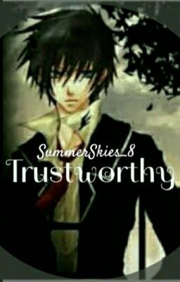 Trustworthy