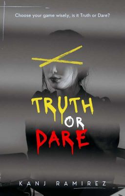 Truth or Dare | Digitally Published