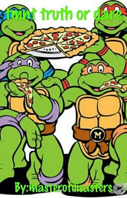 Truth or dare tmnt