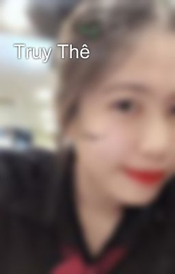 Truy Thê