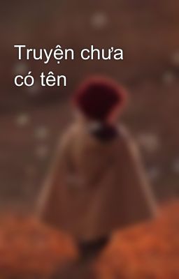 Truyện chưa có tên