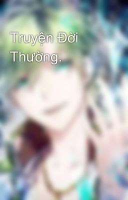 Truyện Đời Thường.