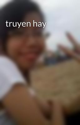 truyen hay