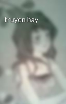 truyen hay