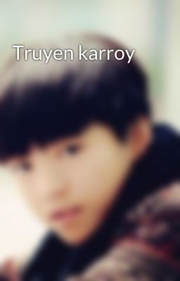 Truyen karroy