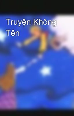 Truyện Không Tên