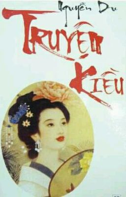 Truyện Kiều - Văn Xuôi