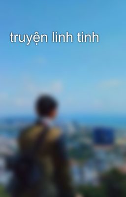 truyện linh tinh