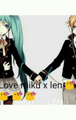 TRUYỆN ( MIKU X LEN)  CÔ HẦU GIÁI KIA TÔI YÊU EM